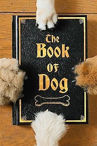 The Book of Dog