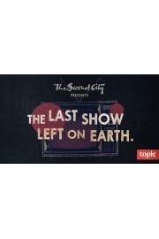 The Second City Presents: The Last Show Left on Earth