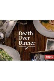 Death Over Dinner