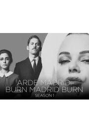 Arde Madrid: Burn Madrid Burn