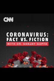 Coronavirus: Facts and Fears