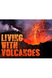 Living with Volcanoes