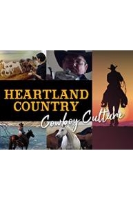 Heartland Country: Cowboy Culture