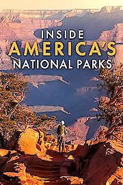 Inside America's National Parks