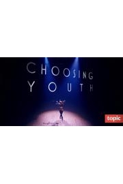 Choosing Youth