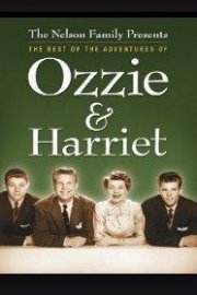 The Best Of The Adventures Of Ozzie And Harriet