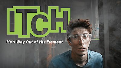 Itch Season 1 Episode 1