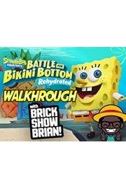 Spongebob Squarepants Battle With Bikini Bottom Rehydrated Walkthrough With Brick Show Brian