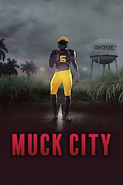 4th & Forever: Muck City