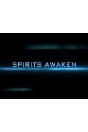 Spirits Awaken