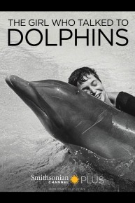 The Girl Who Talked to Dolphins