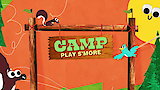 Camp Play S'more, Part 1