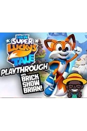 New Super Lucky's Tale Playthrough With Brick Show Brian