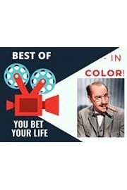 Best Of You Bet Your Life - In Color!