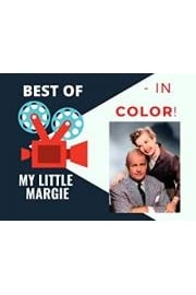 Best of My Little Margie - In Color!