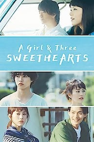 A Girl and Three Sweethearts