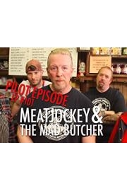 MeatJockey and the Mad Butcher