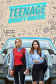 Teenage Bounty Hunters
