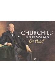 Andrew Marr on Churchill: Blood, Sweat & Oil Paint