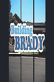 Building Brady