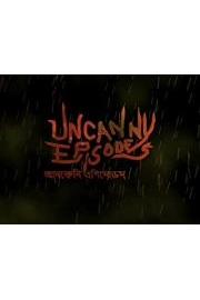 Uncanny Episodes