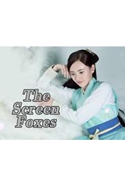 The Screen Foxes