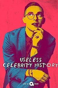 Useless Celebrity History