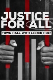 Justice For All Town Hall