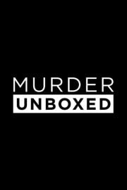 Murder Unboxed