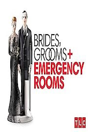 Brides, Grooms and Emergency Rooms