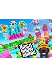 Fall Guys Playthrough With Brick Show Brian
