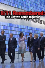 9/11 Remembered: The Day We Came Together