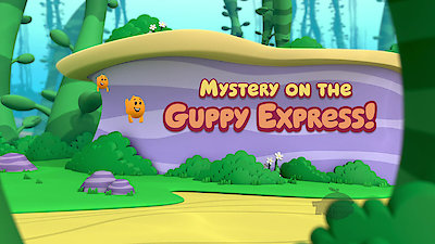 Bubble Guppies Season 6 Episode 22