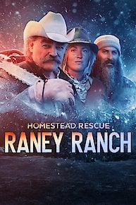 Homestead Rescue: Raney Ranch