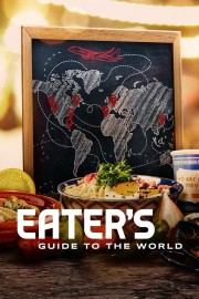 Eater's Guide to the World