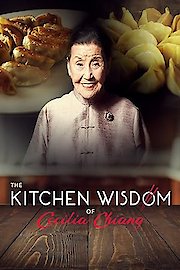 The Kitchen Wisdom of Cecilia Chiang