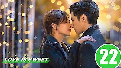 Love Is Sweet Season 1 Episode 22