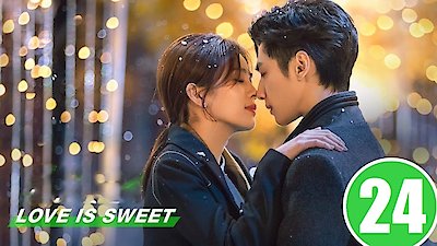 Love Is Sweet Season 1 Episode 24