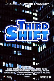 Third Shift