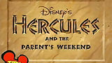 Hercules and the Parents Weekend