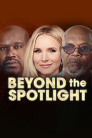 Beyond The Spotlight