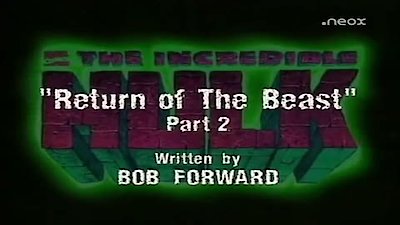 Marvel Comics The Incredible Hulk Season 1 Episode 2