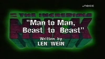 Marvel Comics The Incredible Hulk Season 1 Episode 6