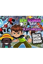 Ben 10 Power Trip Playthrough With Brick Show Brian