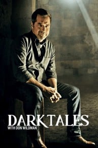 Dark Tales with Don Wildman