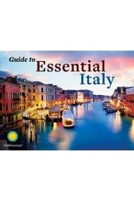 The Guide to Essential Italy