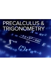 Mathematics Describing the Real World: Precalculus and Trigonometry