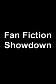 Fan Fiction Showdown