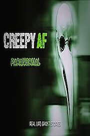 Creepy AF: Paranormal