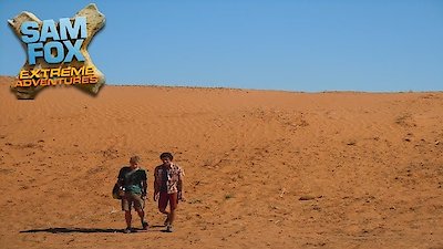 Sam Fox: Extreme Adventures Season 1 Episode 2